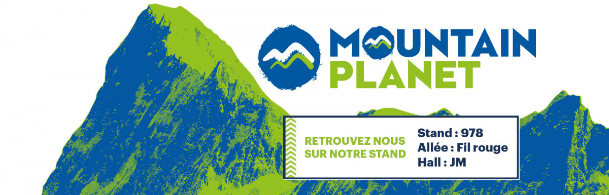 Retrouvez nous à Grenoble au salon Mountain Planet